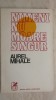 Aurel Mihale - Nimeni nu moare singur, nuvele, 1974
