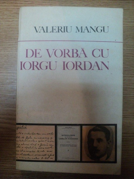 DE VORBA CU IORGU IORDAN de VALERIU MANGU , 1982