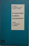 Creativitate, modele, programe (Studii de psihologie a gandirii) &ndash; Al. Rosca