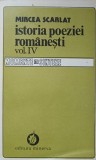 ISTORIA POEZIEI ROMANESTI VOL.4-MIRCEA SCARLAT