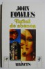Turnul de abanos - John Fowles - Roman Beletristica