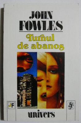 Turnul de abanos - John Fowles foto