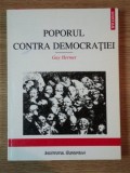 POPORUL CONTRA DEMOCRATIEI de GUY HERMET *MINIMA UZURA