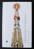 Gijs van Hensbergen - Sagrada Familia (Baroque Books &amp; Arts, 2018)