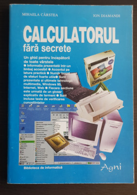 Calculatorul fără secrete - Mihaela C&amp;acirc;rstea foto