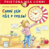 Conni stie cat e ceasul - Liane Schneider