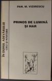 PAN. M. VIZIRESCU (1903-2000): PRINOS DE LUMINA SI HAR (POEZII RELIGIOASE) [editia princeps, 1995]