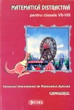 Matematica distractiva pentru clasele VII-VIII - Cangurul, 2012, Sigma Educational