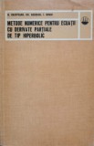 METODE NUMERICE PENTRU ECUATII CU DERIVATE PARTIALE DE TIP HIPERBOLIC-N. RACOVEANU, GH. DODESCU, I. MINCU-360456