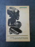 C. I. GULIAN - DESPRE CULTURA SPIRITUALA A POPOARELOR AFRICANE
