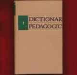 &quot;Dictionar pedagogic&quot; - volumul 1: A-K, 1963
