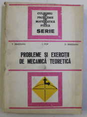 PROBLEME SI EXERCITII DE MECANICA TEORETICA de P. BRADEANU , I. POP , D. BRADEANU , 1979 foto