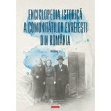Cumpara ieftin Enciclopedia istorica a comunitatilor evreiesti din Romania. Volumul 2