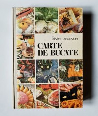 Carte de bucate, editia a 2-a, Silvia Jurcovan, 1987