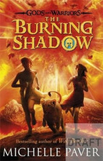 Burning Shadow (Gods and Warriors Book 2), Paperback/Michelle Paver foto