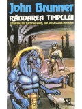 John Brunner - Rabdarea timpului (Editia: 1994)