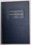 CASES ON UNITED NATIONS LAW , edited by LOUIS B. SOHN , 1956