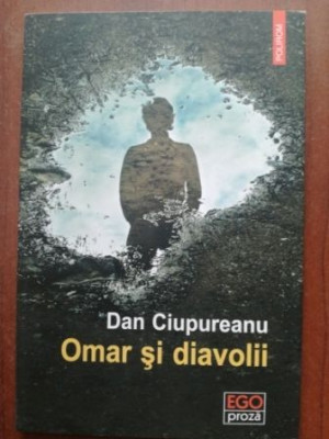 Omar si diavolii- Dan Ciupureanu foto