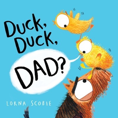 Duck, Duck, Dad? foto