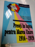 Cumpara ieftin PREOTI IN LUPTA PENTRU MAREA UNIRE - GHEORGHE NICOLESCU