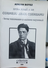 OPERA SCRISA A LUI CORNELIU ZELEA CODREANU INTRE VIZIONARISM SI ALCHIMIE NATIONA foto