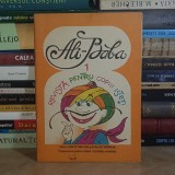 GRETE TARTLER - ALI-BABA 1 * REVISTA PENTRU COPIII ISTETI , PREZENTARE GRAFICA DANA SCHOBEL-ROMAN *