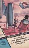 Carti SF Povestiri Stiintifico-Fantastice Nr 184 Editura Stiinta Si Tehnica 1962 Romana Brosata 31 Pagini
