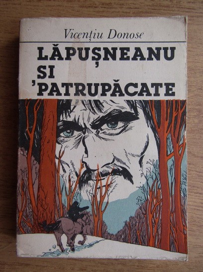 Vicențiu Donose - Lăpușneanu și Patrupăcate