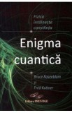 Enigma cuantica - Bruce Rosenblum, Fred Kuttner