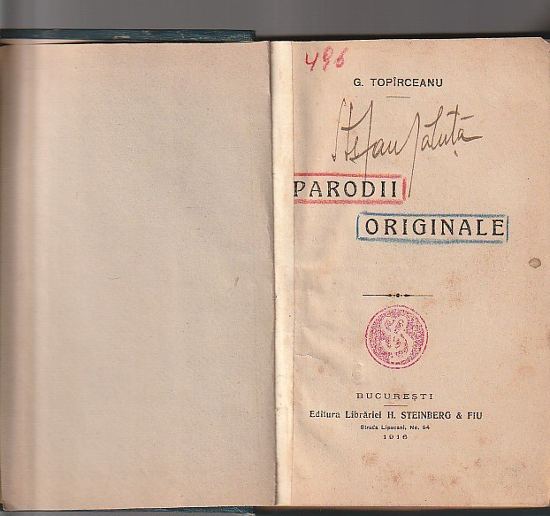 G. TOPIRCEANU - PARODII ORIGINALE ( PRIMA EDITIE 1916 ) ( RELEGATA - CARTONATA )