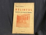 Belintul / Cadrul fizic si etic al unui sat banatean de Aurel Contrea anul 1939 - 40 pagini !