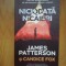 i Niciodata nicaieri - James Patterson, Candice Fox