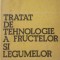 TRATAT DE TEHNOLOGIE A FRUCTELOR SI LEGUMELOR I.F. RADU VOL 1