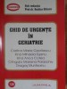 Ghid Urgente Geriatrie - Rodica Ghiuru (red.) - Junimea 2007, 206 pagini