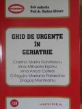 Ghid Urgente Geriatrie - Rodica Ghiuru (red.) - Junimea 2007, 206 pagini