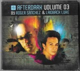Roger Sanchez &amp; Laidback Luke - Afterdark Volume 03, 2xCD
