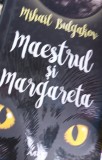 MAESTRUL SI MARGARETA MIHAIL BULGAKOV