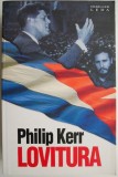Cumpara ieftin Lovitura - Philip Kerr - Carte