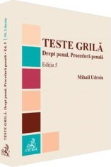 Teste grila. Drept penal. Procedura penala Ed.5 - Mihail Udroiu - Universul Juridic