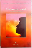 VINDECAREA RUSINII , ARMONIZAREA RELATIILOR de MERLE A. FOSSUM si MARILYN J. MASON , 2012
