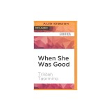 When She Was Good: Best Lesbian Erotica