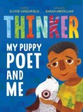 Thinker: My Puppy Poet and Me