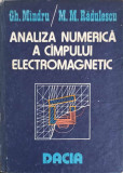 ANALIZA NUMERICA A CAMPULUI ELECTROMAGNETIC-GH. MINDRU, M.M. RADULESCU