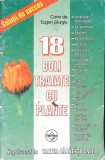 18 Boli Tratate cu Plante - Eugen Giurgiu, Editura Tinerama, 2003, Carte Medicina, 64 pagini