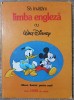 Sa invatam limba engleza cu Walt Disney// 1994