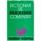 Tudor Vianu - Dictionar de maxime, comentat - 107643