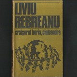 Crăișorul Horia, Ciuleandra - de Liviu Rebreanu