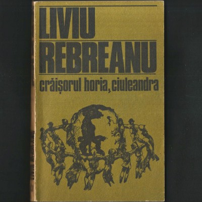 Crăișorul Horia, Ciuleandra - de Liviu Rebreanu foto