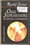 Rudolf Steiner-Omul Suprasensibil conceptia antroposofica