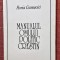 Manualul omului politic crestin. Editura Crater, 1995 - Horia Cosmovici